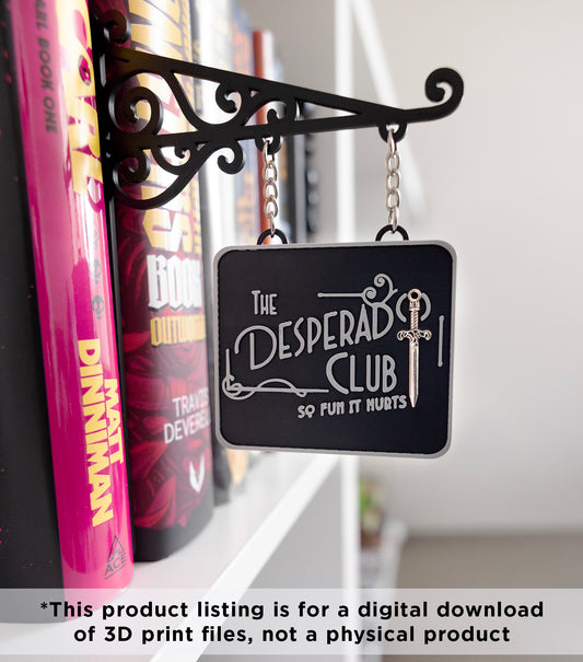 The Desperado Club Hanging Bookshelf Sign - DIGITAL FILE
